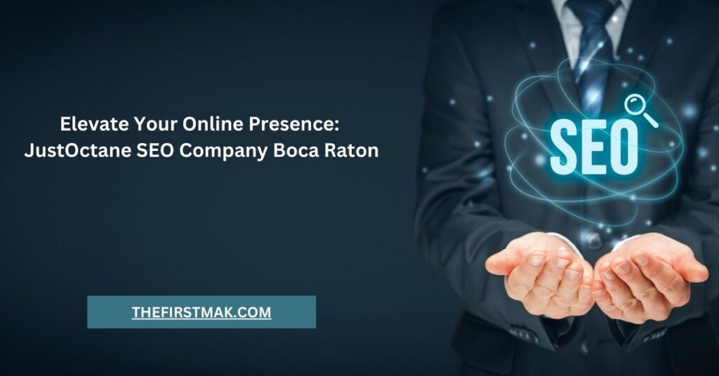 JustOctane SEO Company Boca Raton