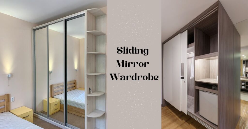 Sliding Mirror Wardrobe